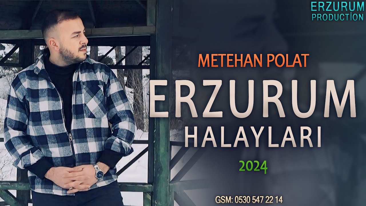 Metehan Polat- Erzurum Halayları |  Yüksekten Uçarken Yere İnersin | Erzurum Production • 2024