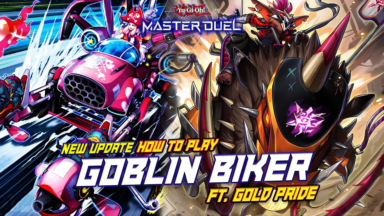 MASTER DUEL - HOW TO PLAY! GOBLIN BIKER FT. GOLD PRIDE DECK - COMBO +8 DISRUPTION AND FREE DRAW
