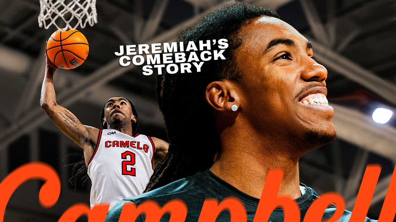 Jeremiah Johnson's Comeback Story | Campbell Basketball