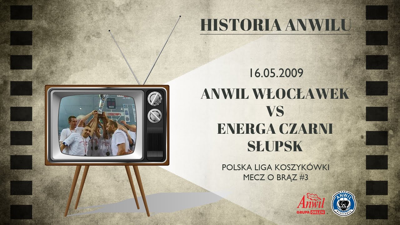 #07 Historia Anwilu | Anwil Włocławek - Energa Czarni Słupsk 100:76