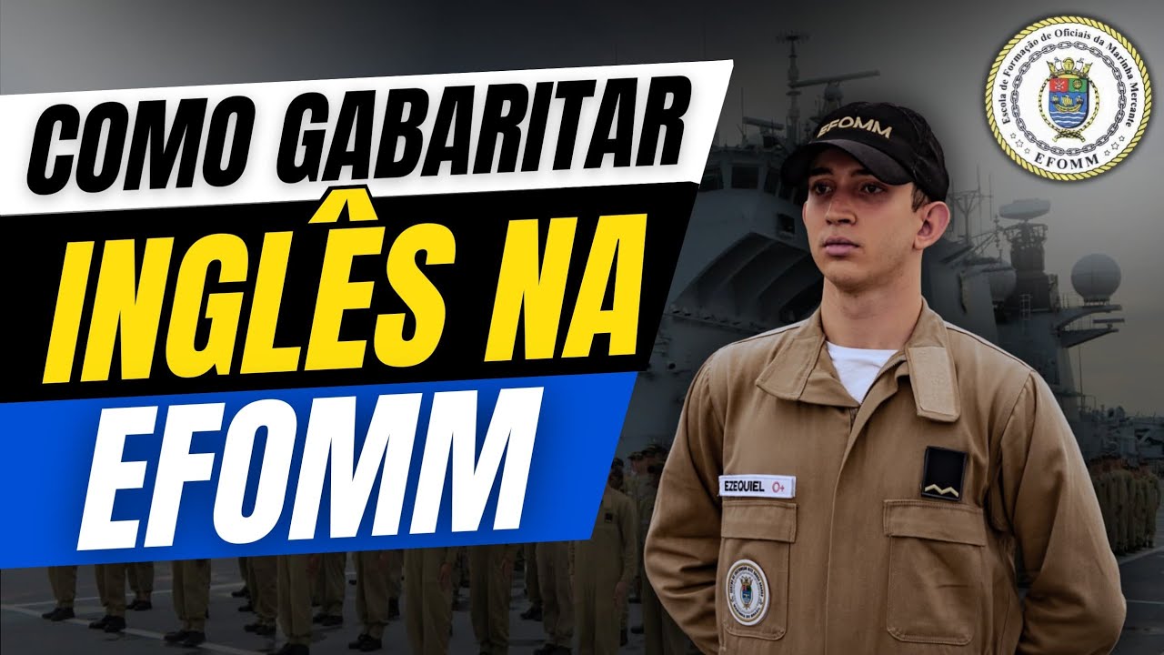 COMO GABARITAR INGLÊS NA EFOMM!
