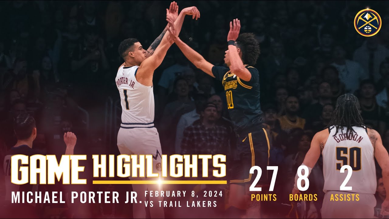 Michael Porter Jr. Full Game Highlights vs. Lakers 🎥