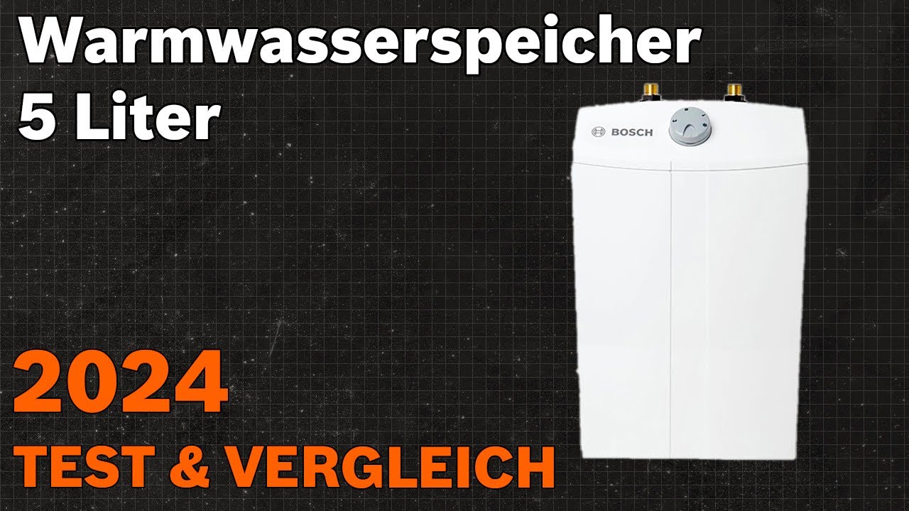 TOP–7. Die besten Warmwasserspeicher 5 Liter (Kleinspeicher). Test & Vergleich 2024 | Deutsch