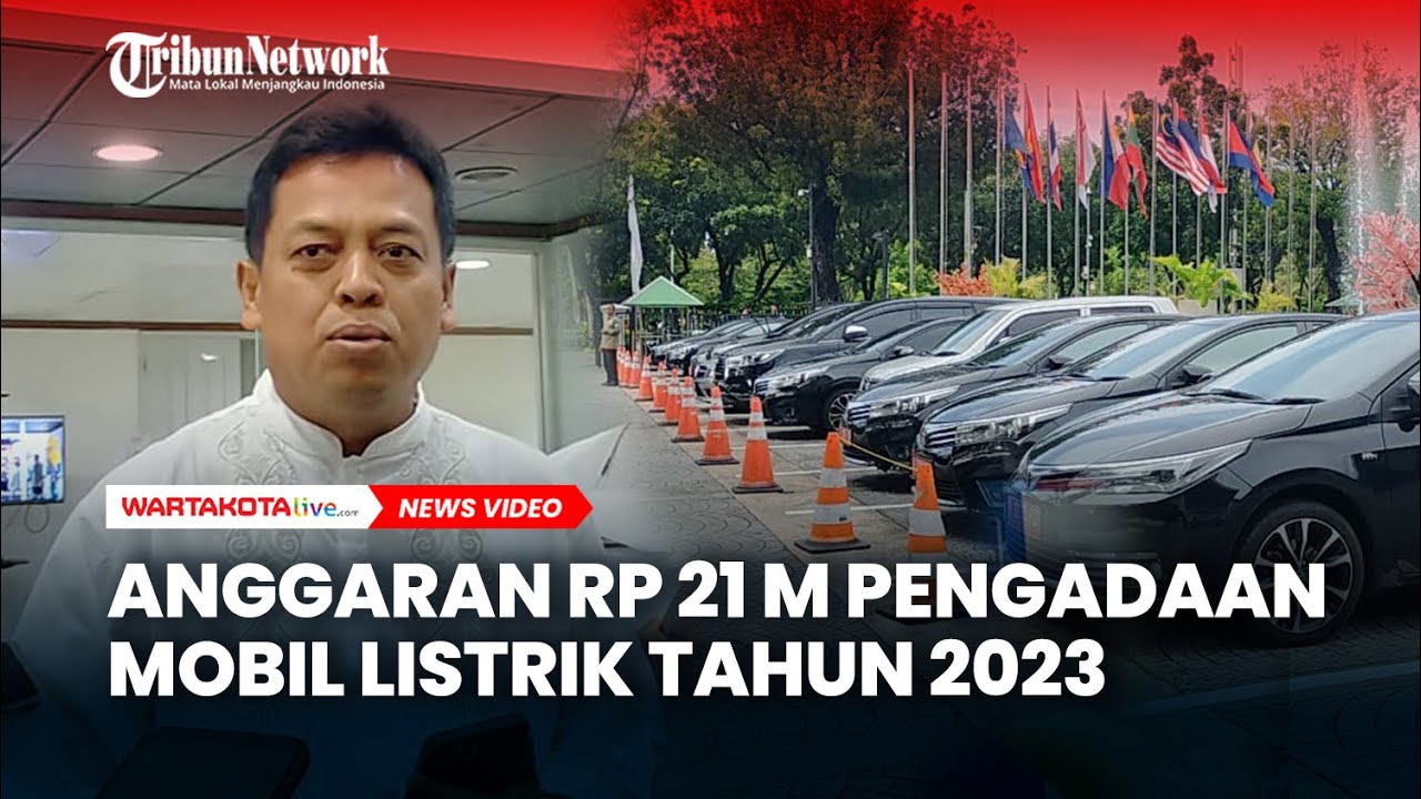 Pemprov DKI Jakarta Keluarkan Anggaran Rp 21 Miliar untuk Pengadaan Mobil Listrik Tahun 2023