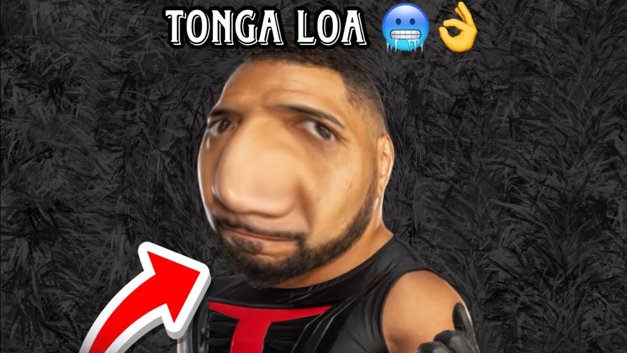 Tonga Loa being Tonga Loa.