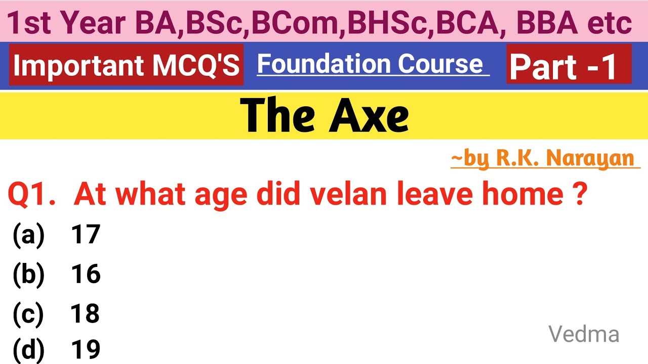 1st Year Foundation Course English Chapter 3 Imp Questions| The Axe Imp Ques | RK Narayan | MCQ