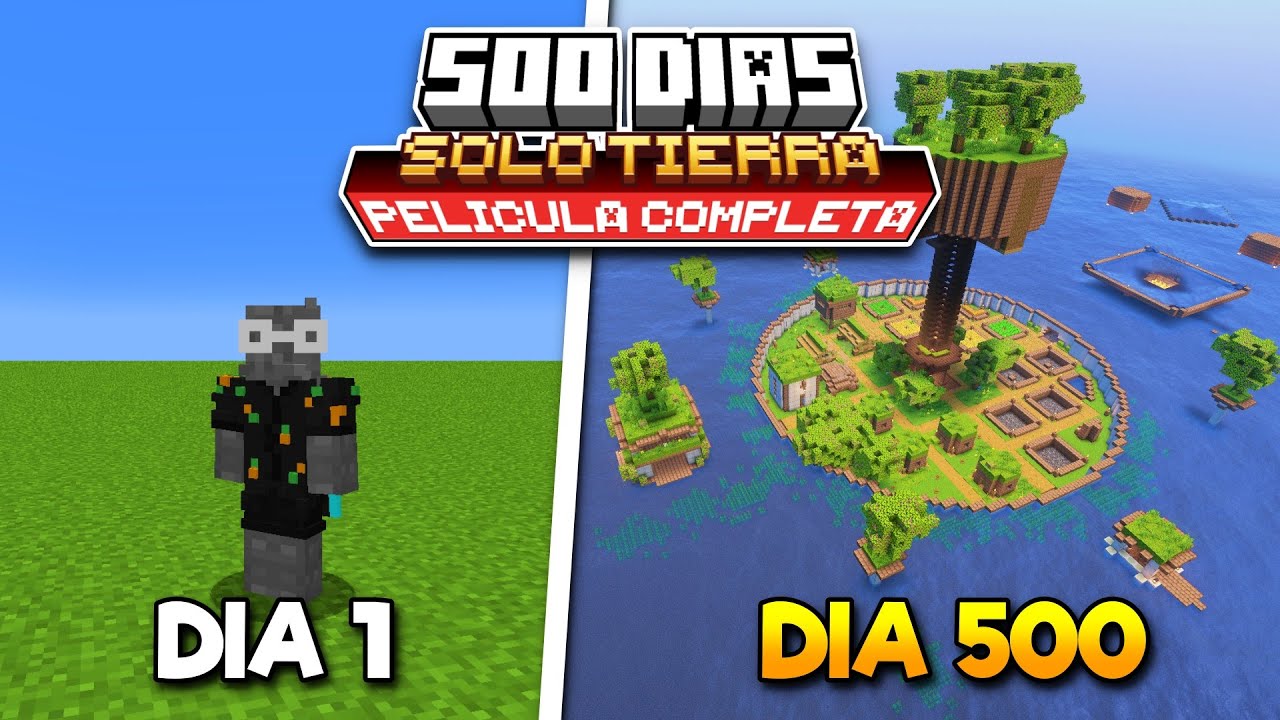 SOBREVIVÍ 500 Días en SOLO TIERRA en Minecraft HARDCORE [PELICULA COMPLETA]