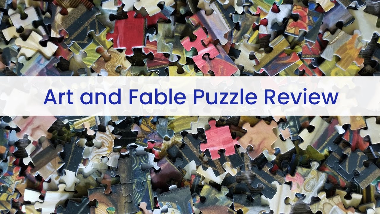 Art & Fable Puzzles Review: 1000 pieces