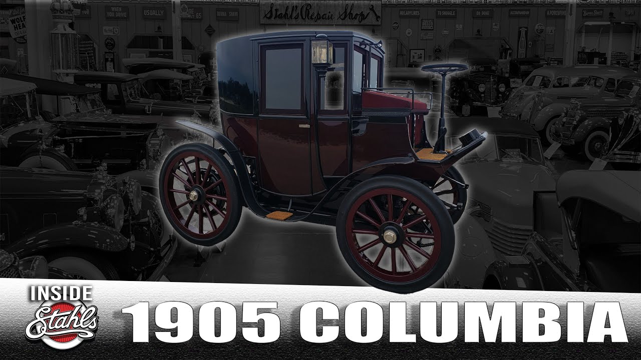 Inside Stahl's Episode 8 - 1905 Columbia Electric
