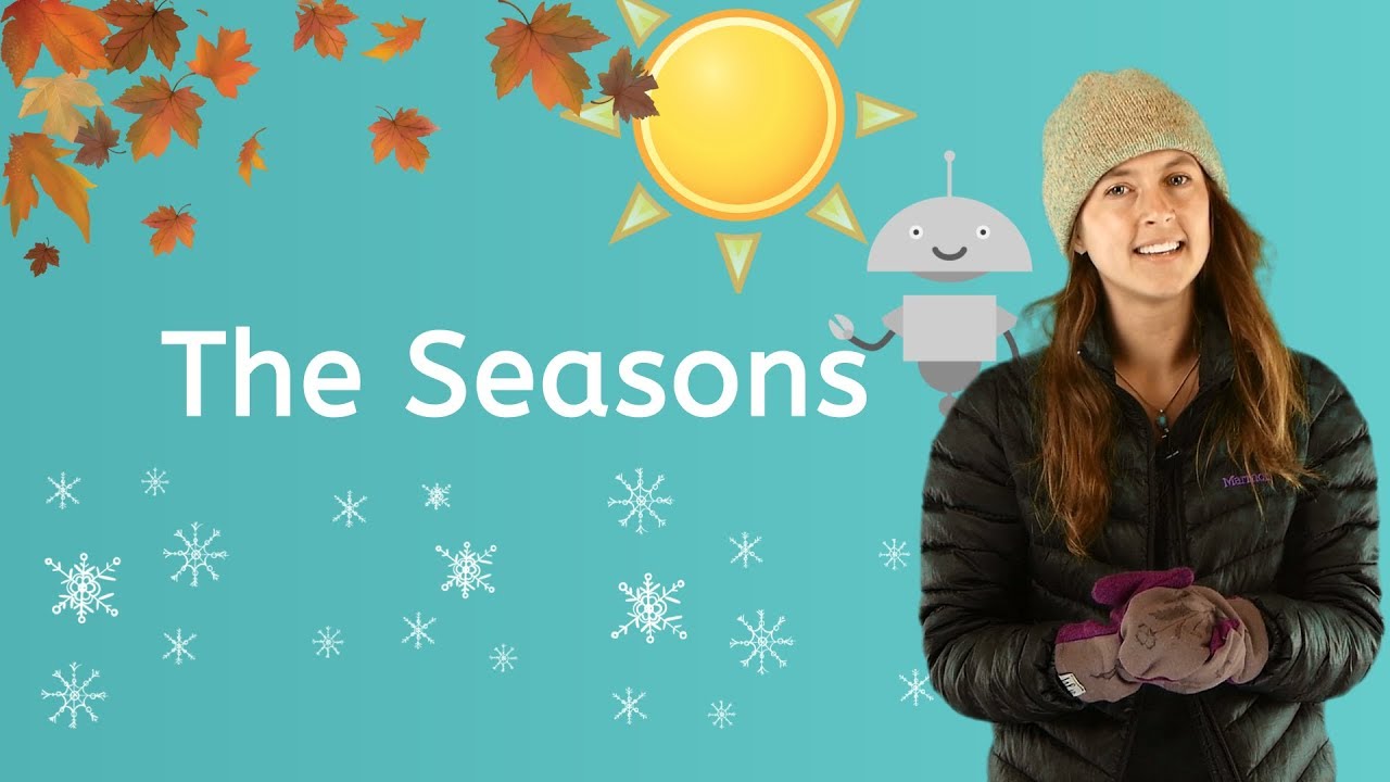 What are the Seasons?