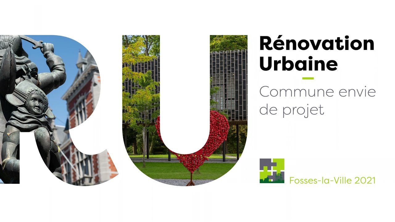 Fosses la Ville 2021 - Rénovation Urbaine