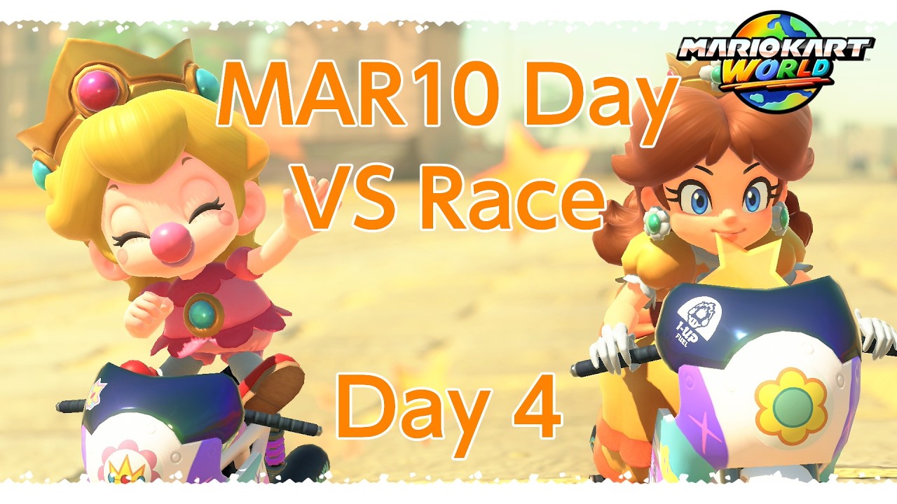 MAR10 Day - VS Race [Day 4]
