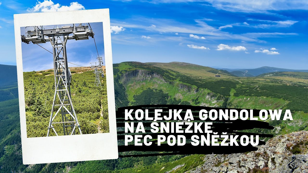 Kolejka gondolowa na Śnieżkę / Pec pod Sněžkou