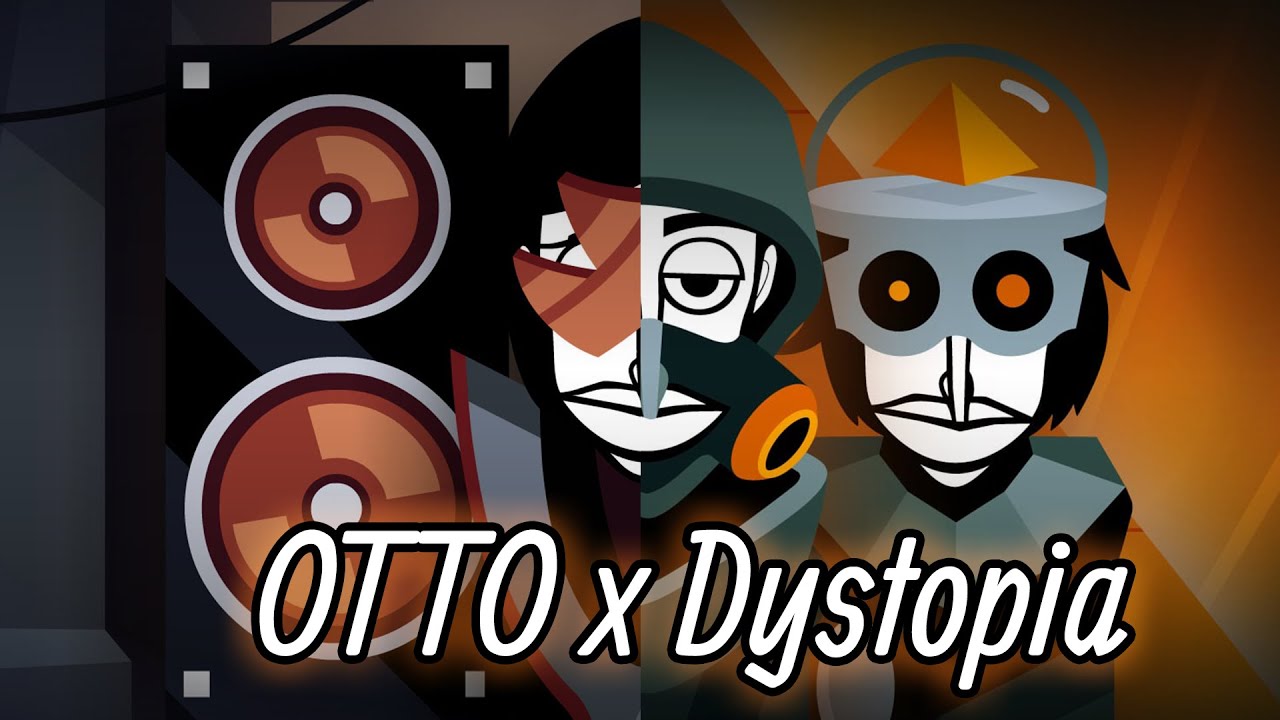 OTTO x Dystopia - An Incredibox Mashup
