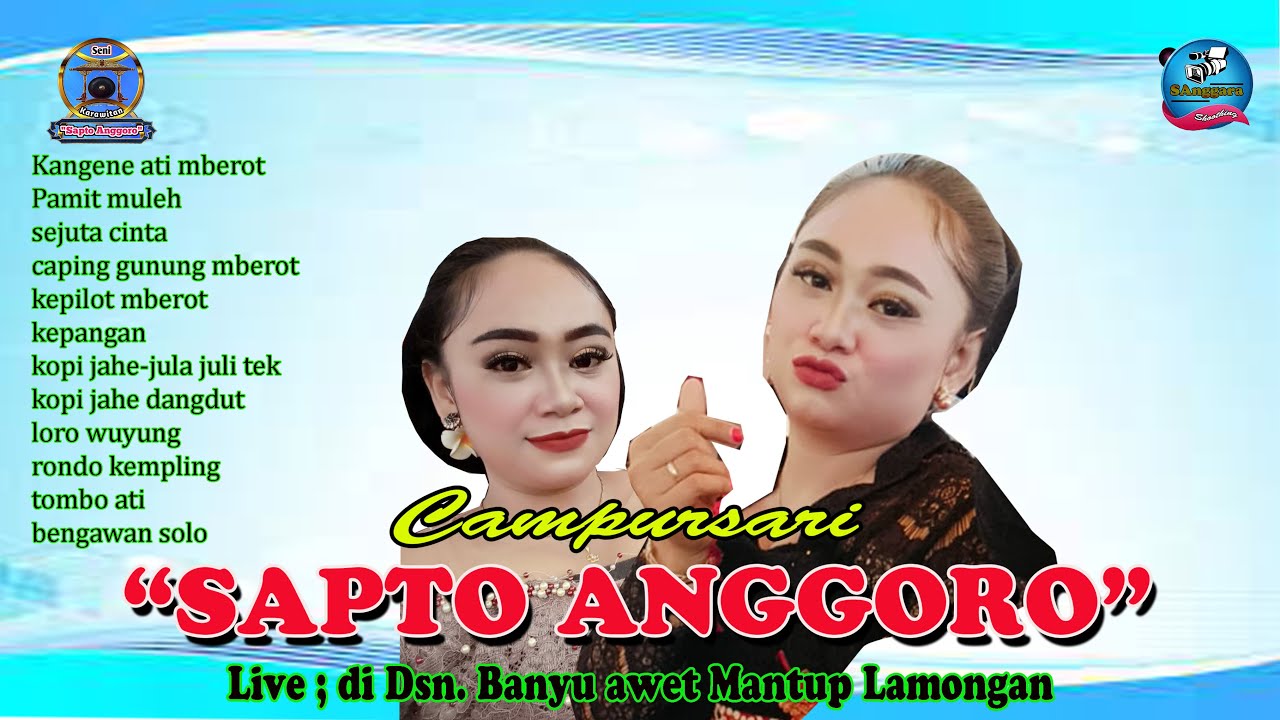 gebyar Sapto Anggoro  live banyu awet  Lamongan part.1