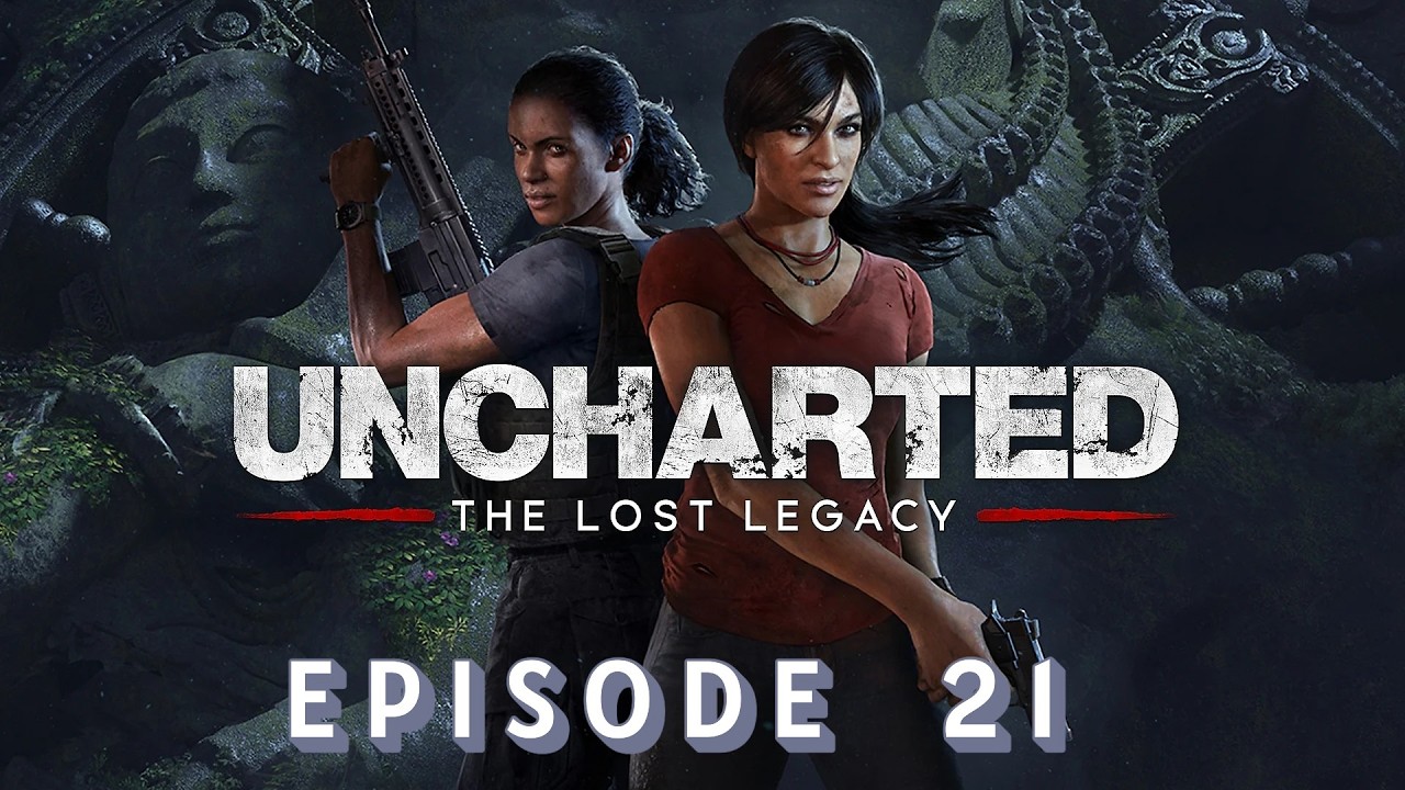 uncharted episode21-Chloé et Nadine