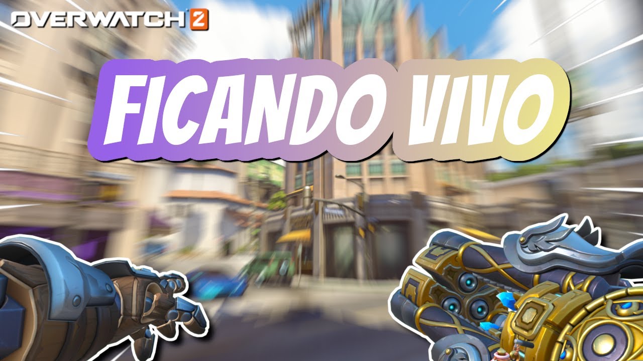 Fique vivo sempre - subindo em Overwatch2