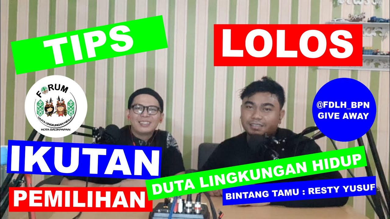 TIPS MENGIKUTI PEMILIHAN DUTA LINGKUNGAN HIDUP KOTA BALIKPAPAN OLEH RESTY YUSUF
