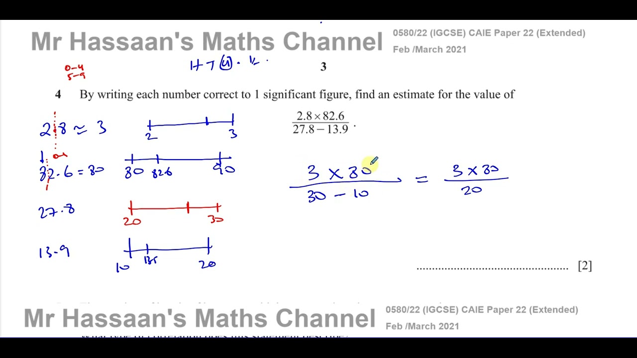 0580/22/F/M/21, (IGCSE), Paper 22, Q4, Rounding, Significant Figures & Estimation