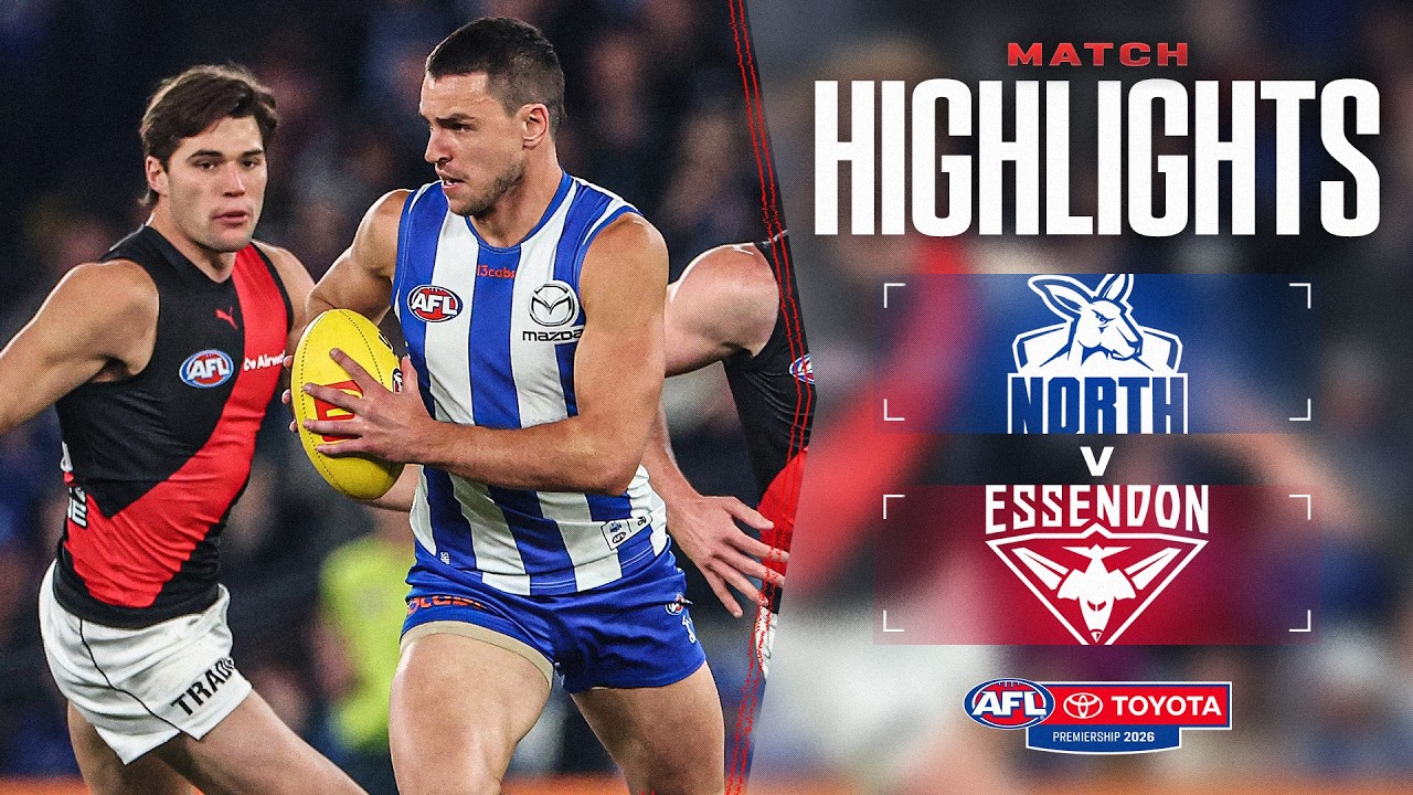North Melbourne v Essendon Highlights | Round 16, 2026 | AFL