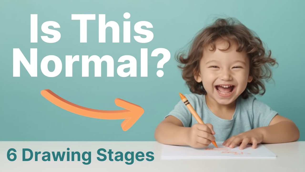 6 Stages of Drawing in Early Childhood (What’s Normal from 1–7 Years?)