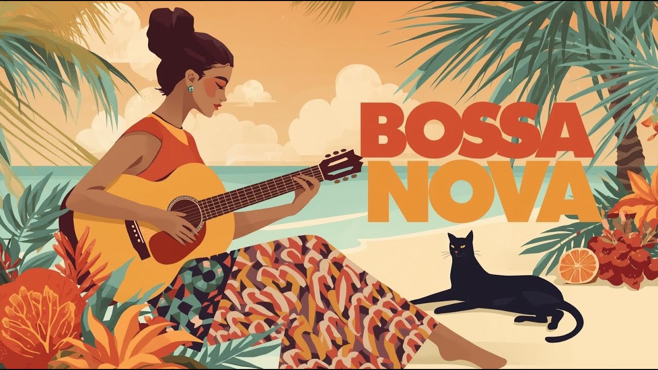 2026 Bossa Nova Covers Of Popular Songs 50 Hits ✨ Positive Bossa Nova