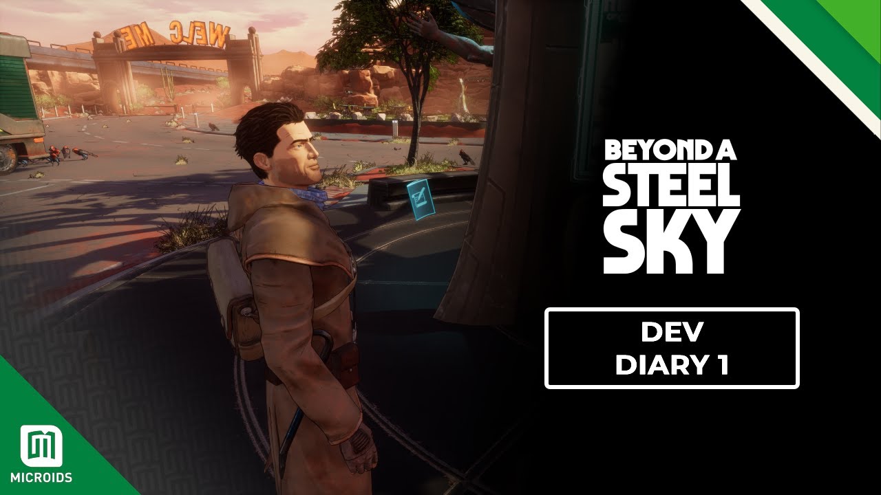 Beyond a Steel Sky | Dev Diary 1 | Revolution Software Ltd & Microids