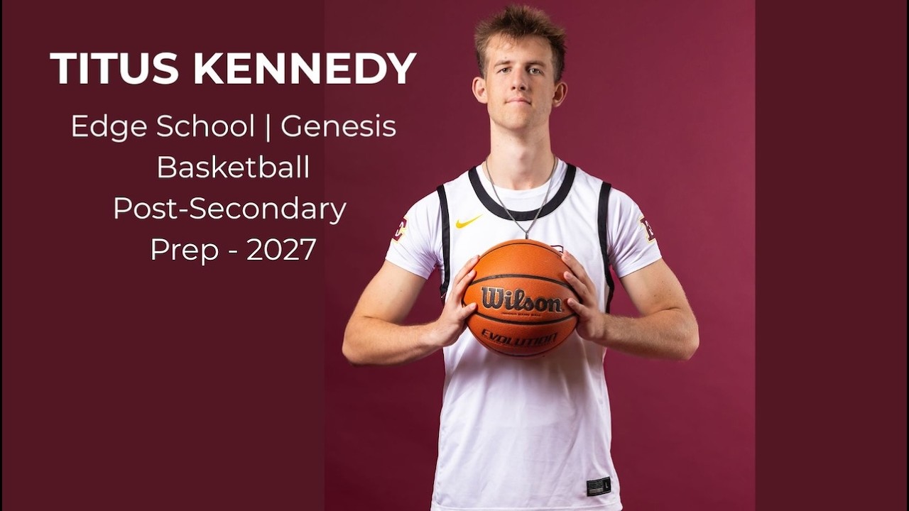 Titus Kennedy - Edge School - 2027