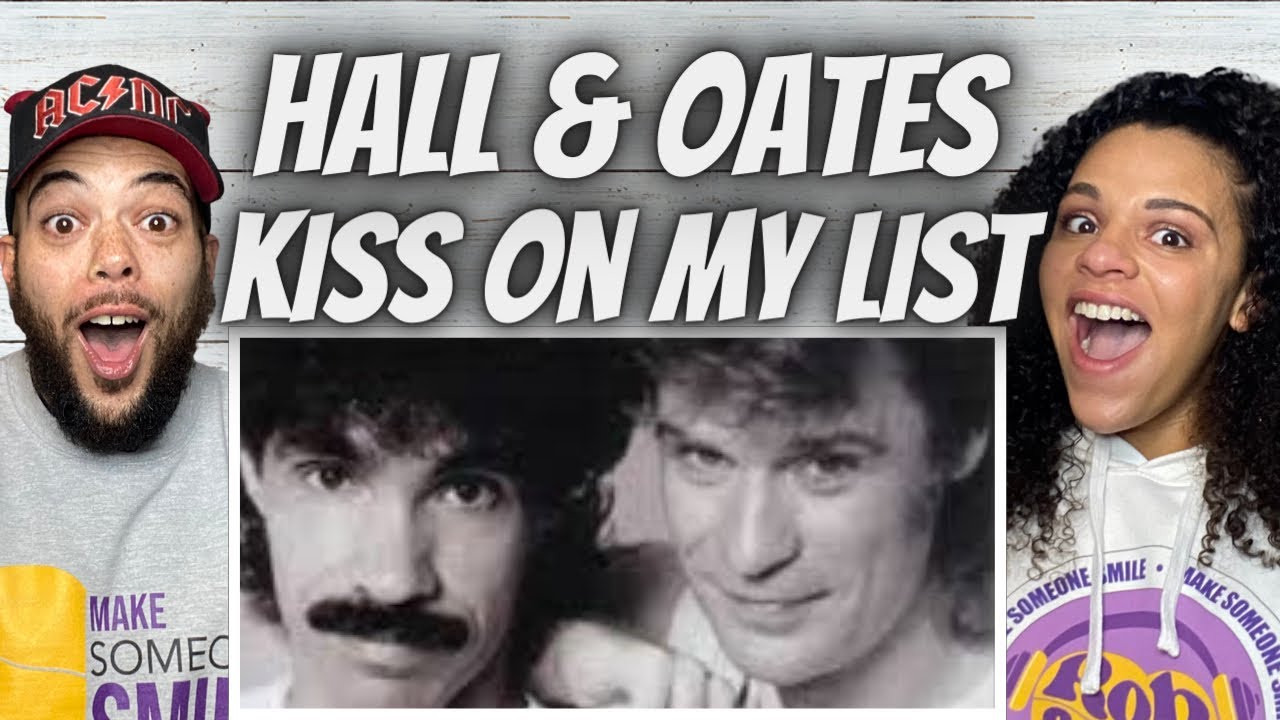 ALWAYS FUN!| FIRST TIME HEARING Hall & Oates - Kiss On MY List REACTION