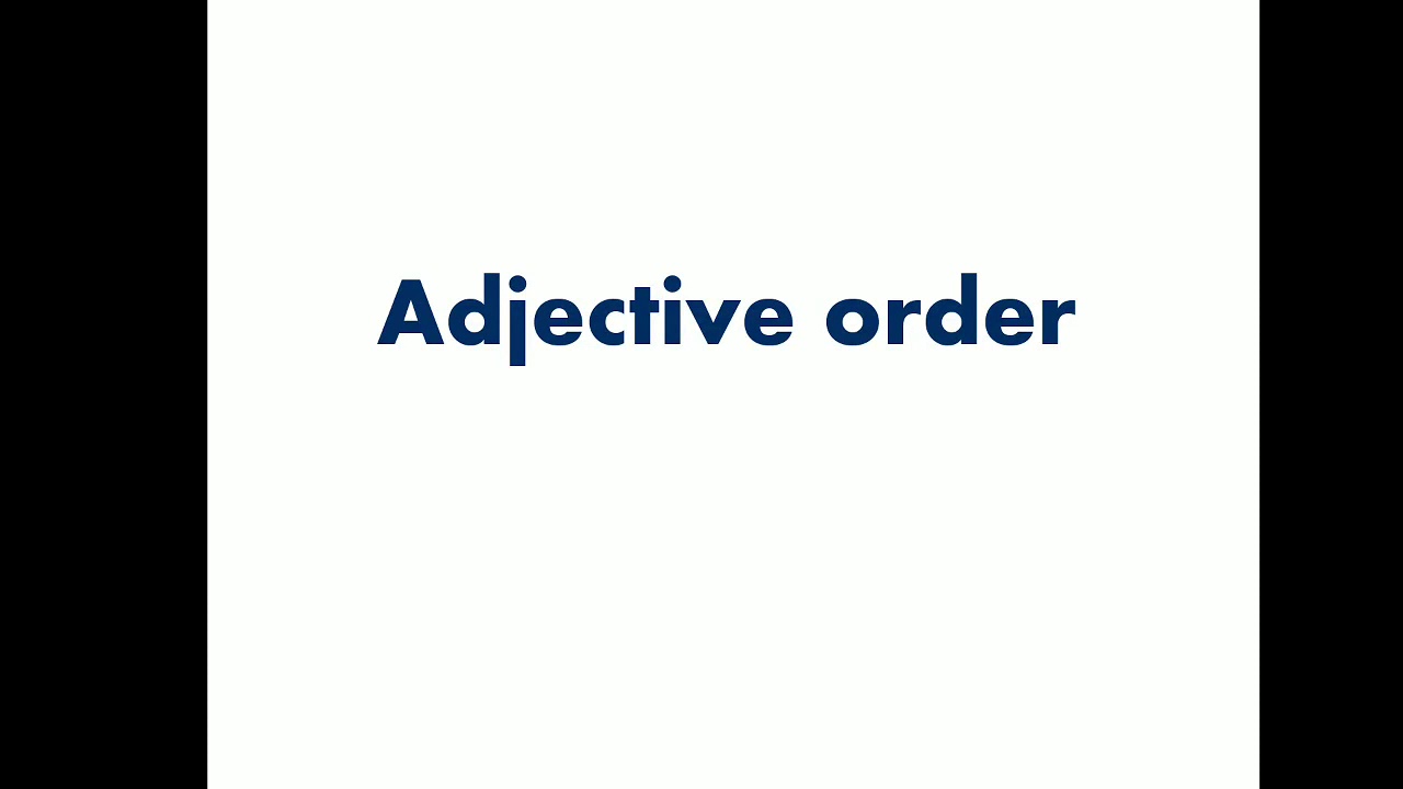 Adjective order (MIQ)