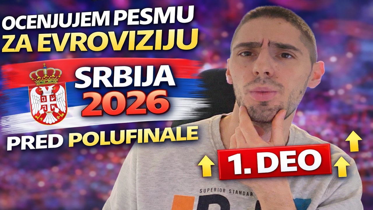 KO CE OVDE POBEDITI - Pesma za Evroviziju 2026 / 1 Deo