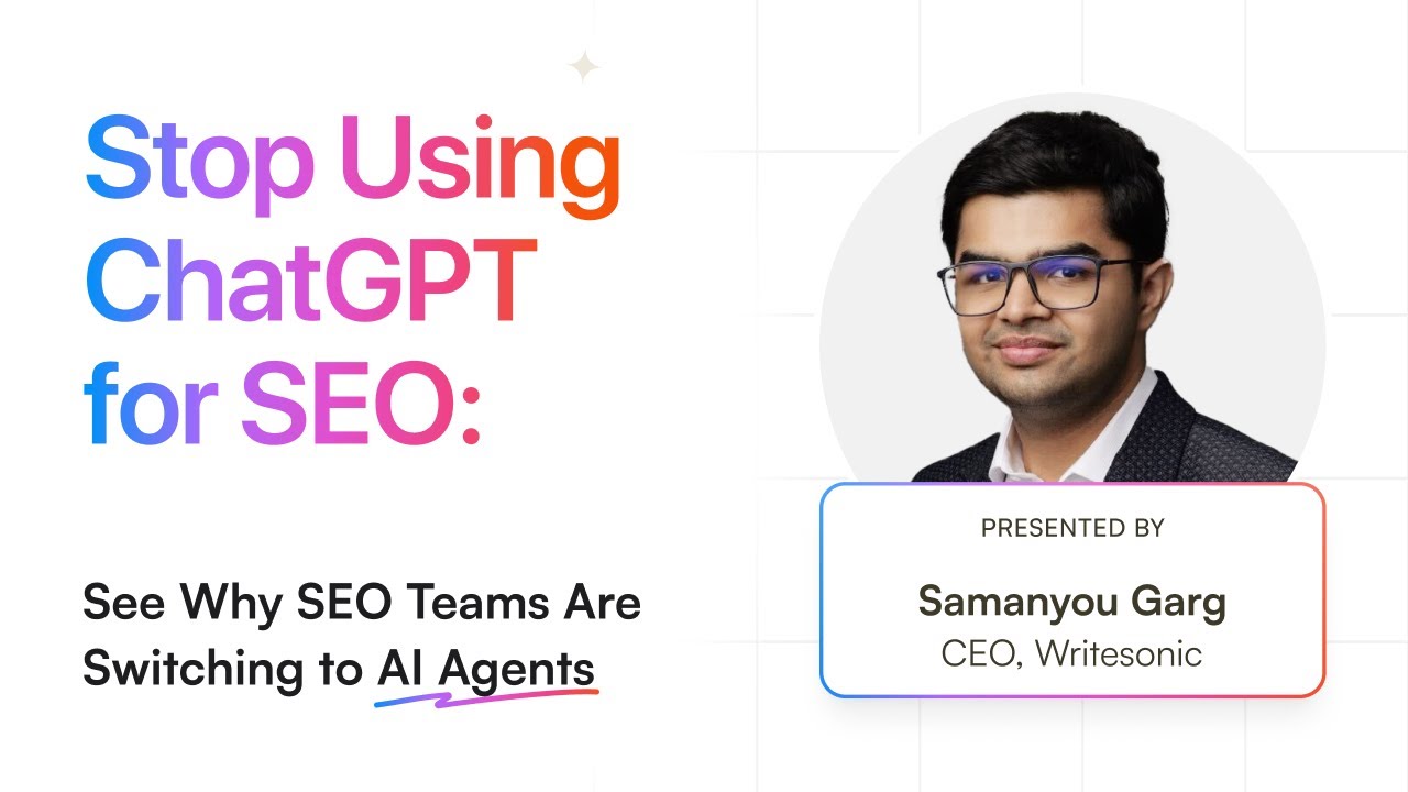 ChatGPT vs SEO AI Agents: Why Top Agencies Are Making The Switch - Live Demo by Writesonic
