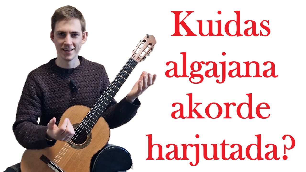 Tahad osata kiiremini akorde vahetada - harjuta lihtsalt õigeid asju...