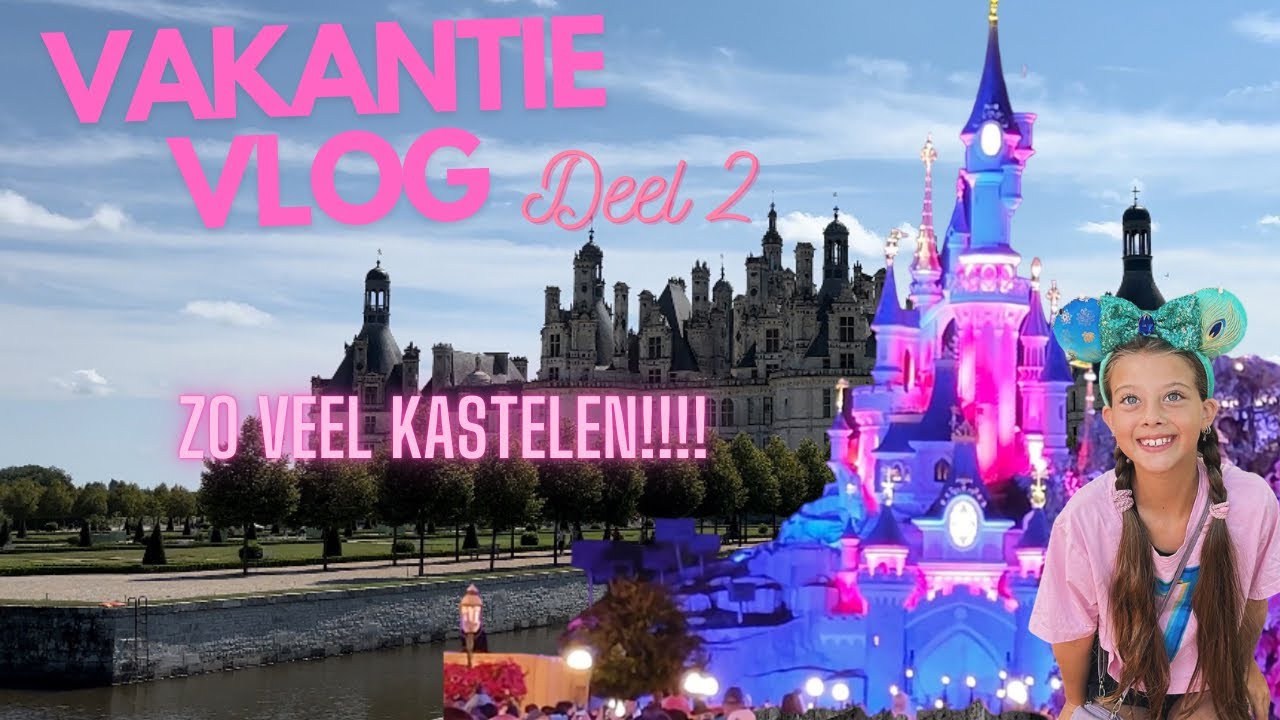 Vakantie vlog deel 2! Laatste tussenstop bij camping Sandaya chateau des Marais, en bij..