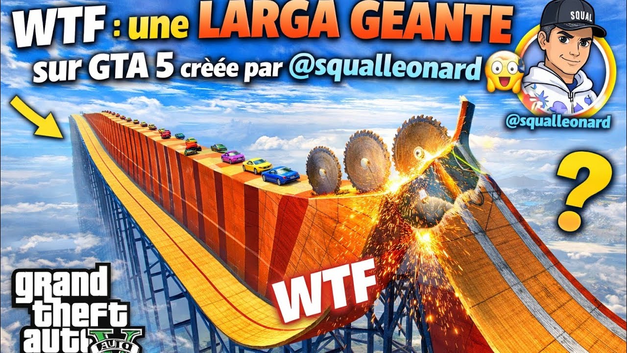 👉 WTF : une LARGA GÉANTE sur GTA 5 créée par @squalleonard 😱