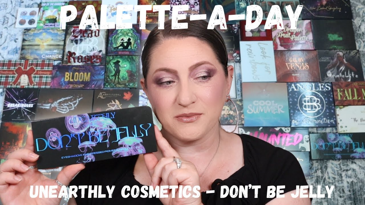 Palette-A-Day – Unearthly Cosmetics Don’t Be Jelly – Full Swatches, Look & Review