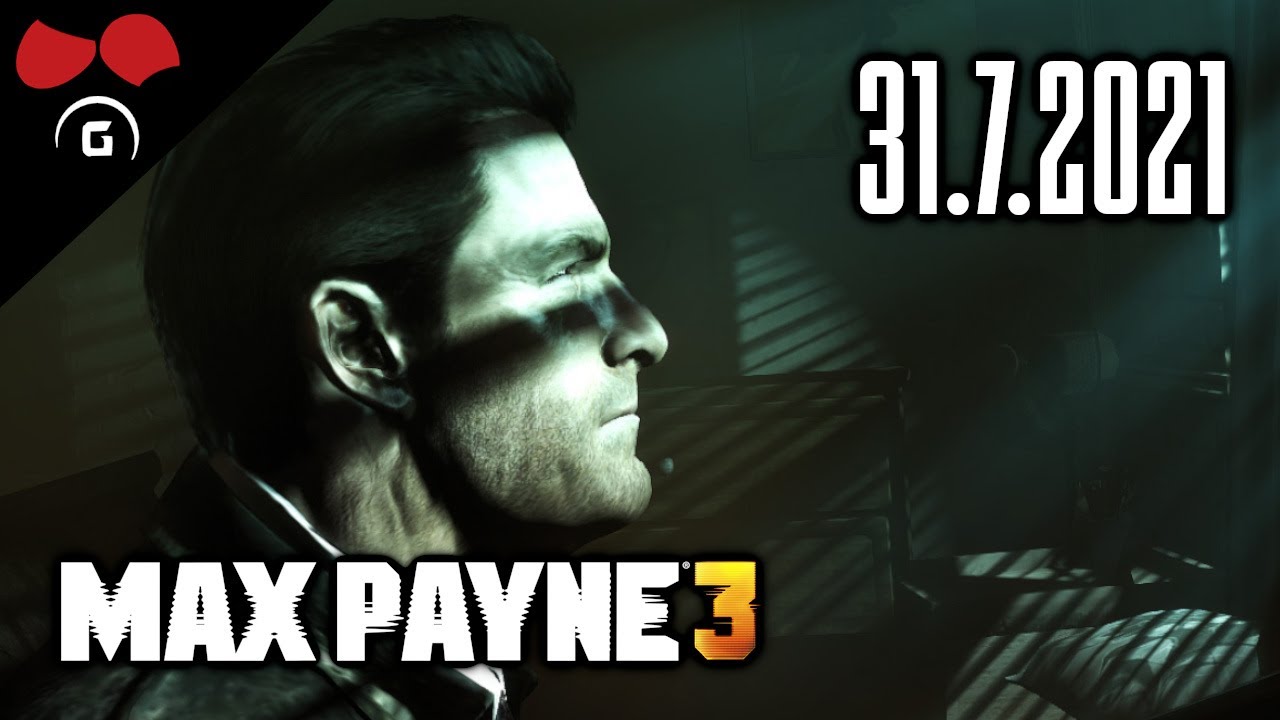 Max Payne 3 | #1 | 2/3 | 31.7.2021 | @TheAgraelus