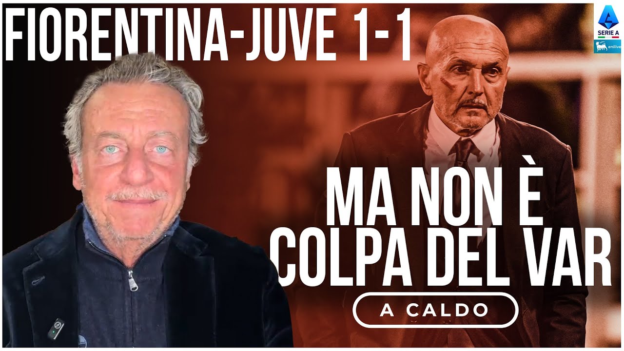 FIORENTINA-JUVENTUS 1-1: SPALLETTI NON VINCE PI&Ugrave;