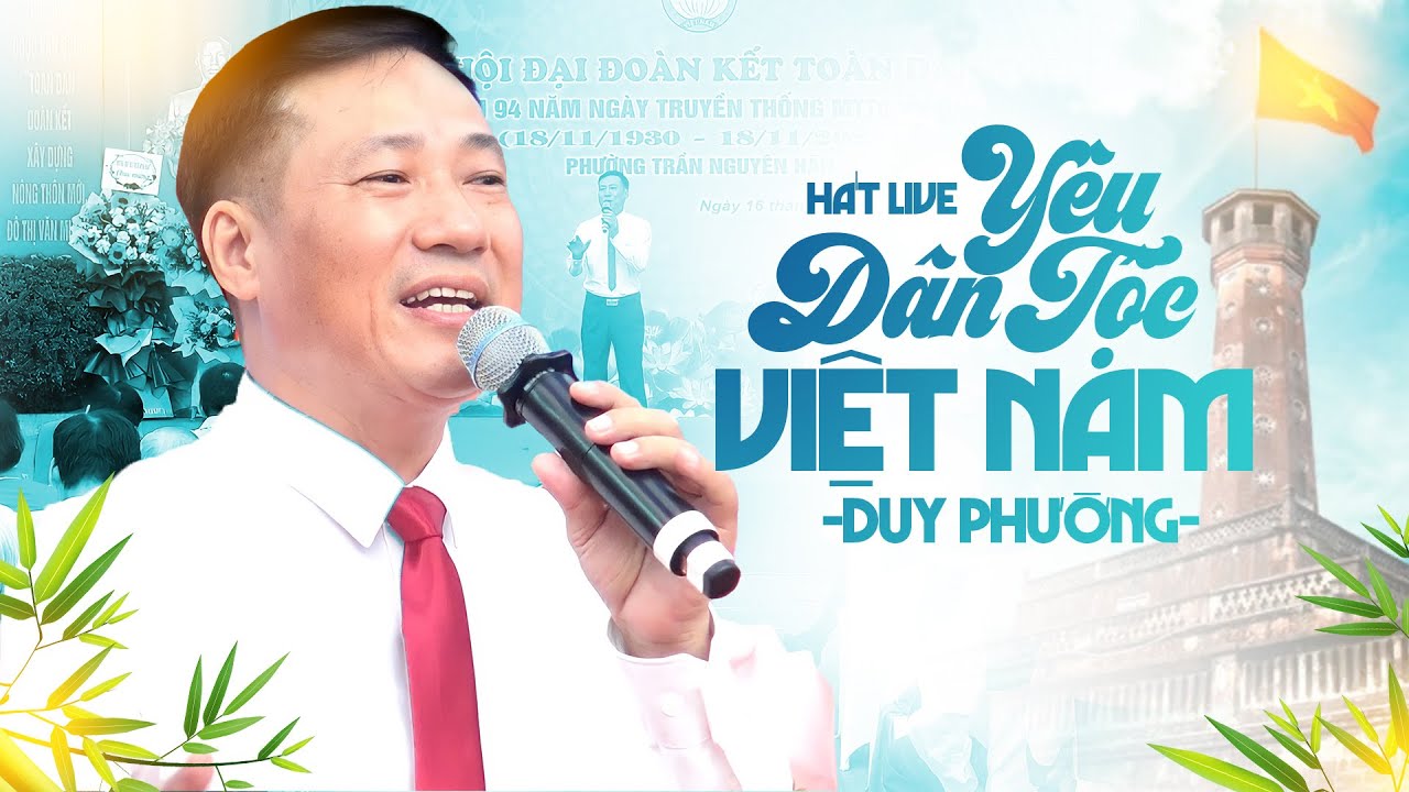 Yêu Dân Tộc Việt Nam - Duy Phường