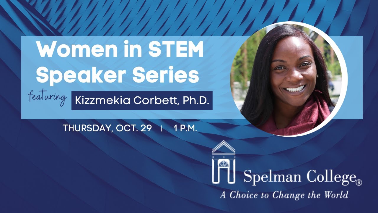 Center of Excellence for Minority Women in STEM: Women in STEM Speaker Series- Dr. Kizzmekia Corbett