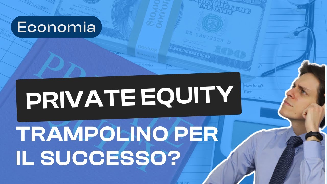 Private Equity Cosa è? Tutto quello che devi sapere
