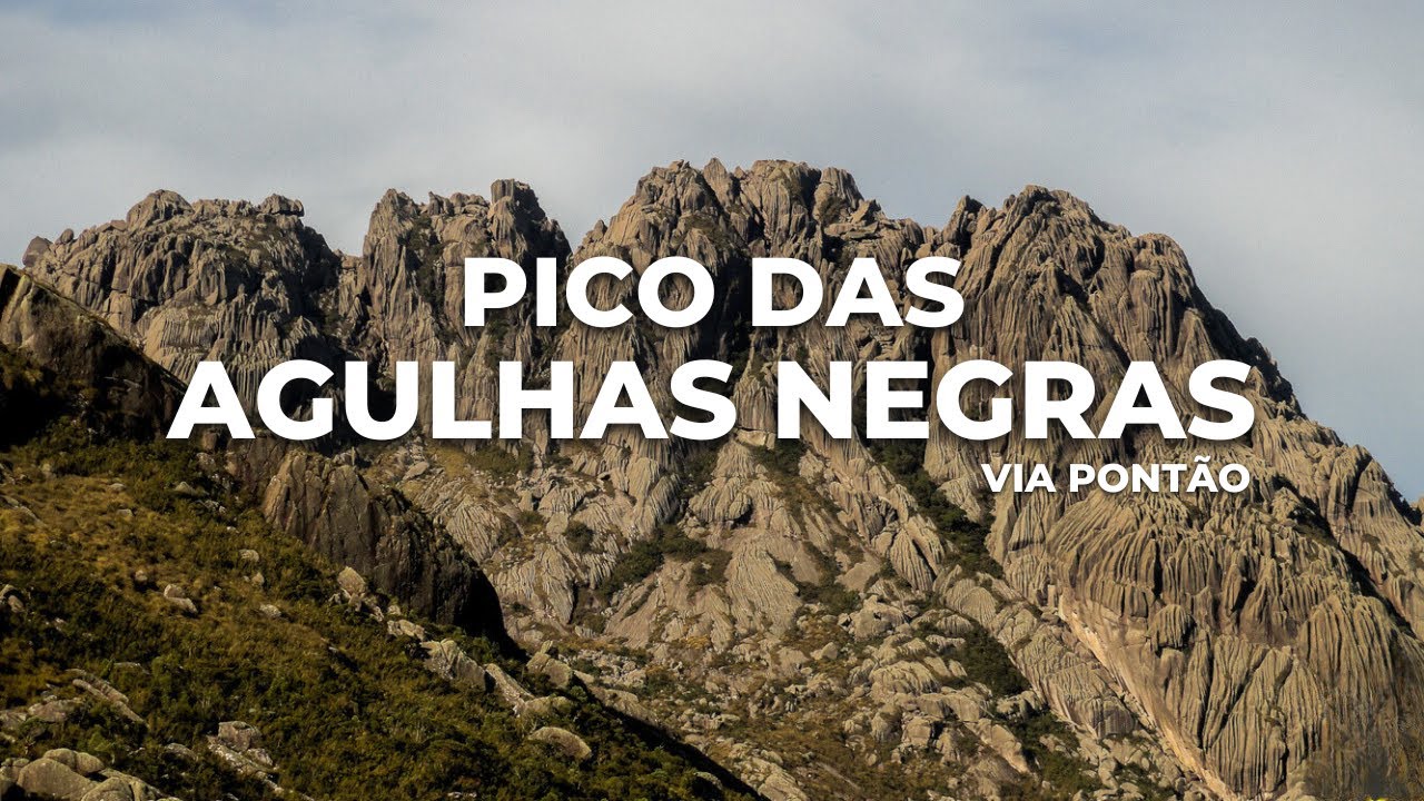 Pico das Agulhas Negras: MEDO de ALTURA? Essa trilha vai te TESTAR!