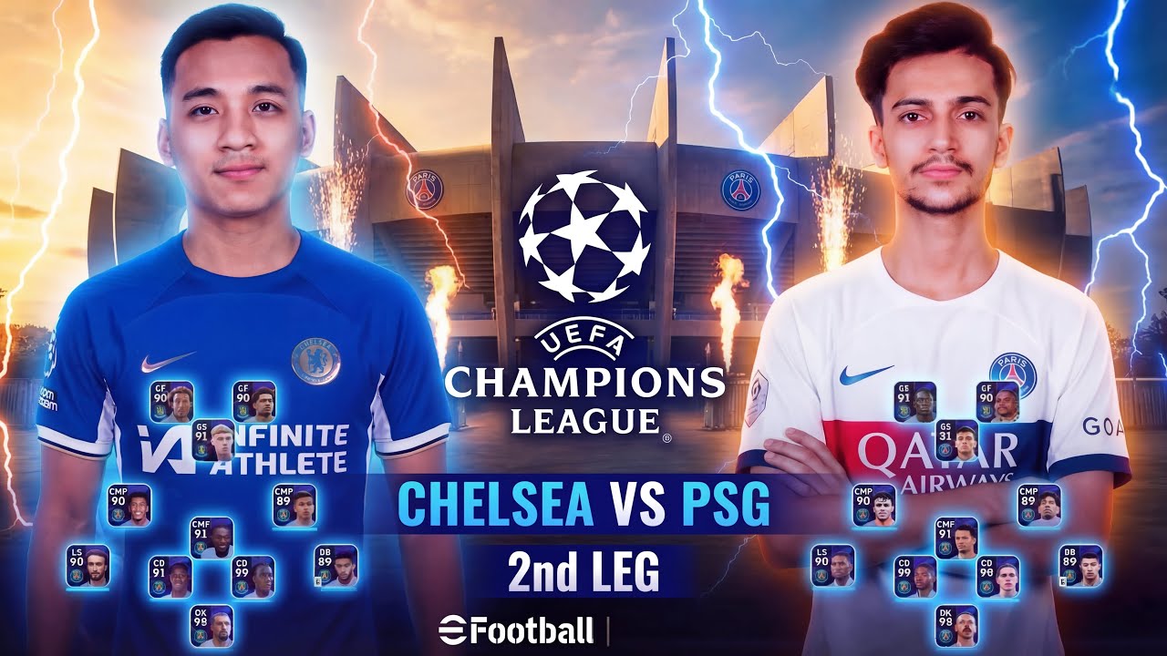 ЧЕЛСИ ПРОТИВ ПСЖ, ОТВЕТНЫЙ МАТЧ 🔥🎯 || ЛИГА ЧЕМПИОНОВ 2026 🍿😍 || EFOOTBALL NEPAL 🤌🎯