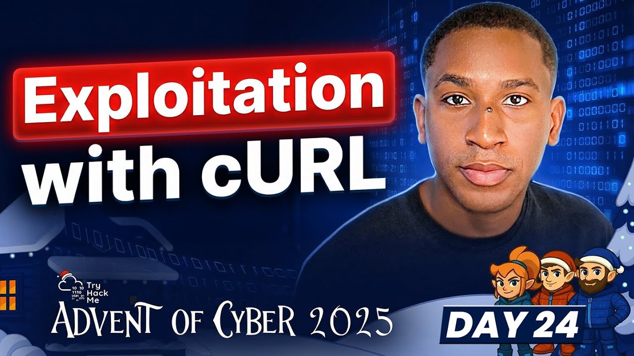 Exploitation with cURL - Day 24 of TryHackMe Advent of Cyber 2025