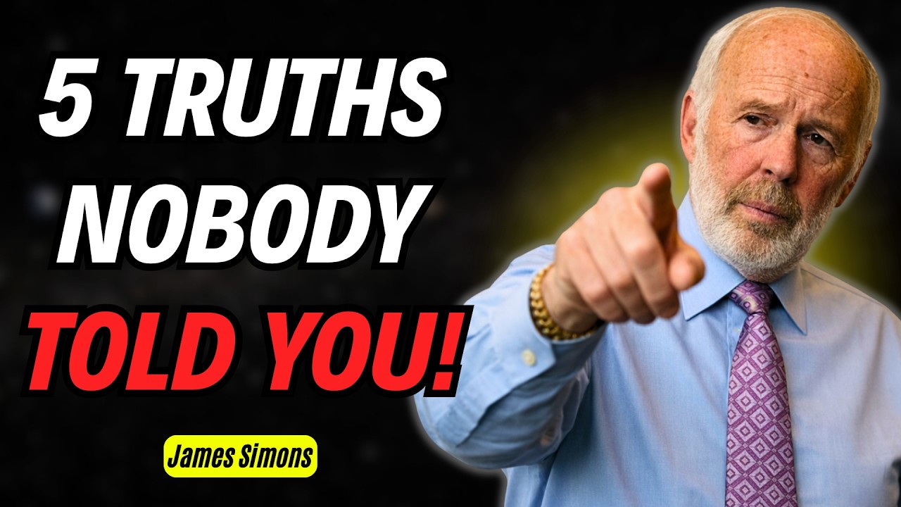 JAMES SIMONS: 5 financial truths nobody teaches and that you need to know before 40
