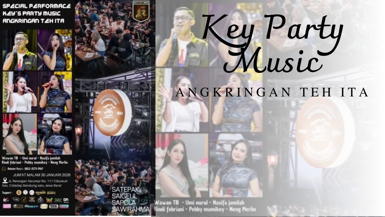 ANGKRINGAN TEH ITA, KEY PARTY MUSIC, WAWAN TB-UMI NURUL-NASIFA-RINDI-PEBBY-MERLIN 30 JAN 2026