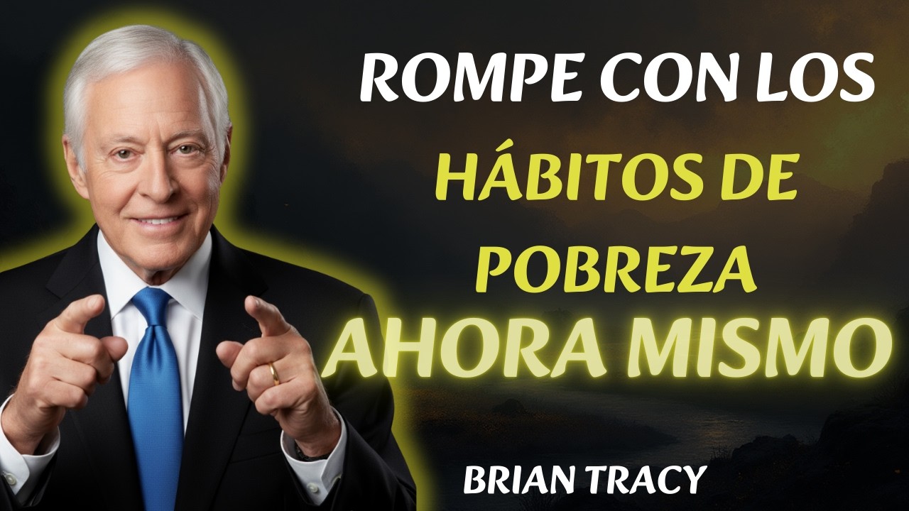 Los 7 Hábitos que te Mantienen Pobre Y Cómo Romperlos en pocos dias 🧠 Brian Tracy