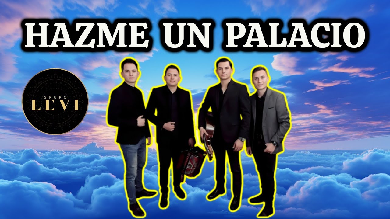 HAZME UN PALACIO / GRUPO LEVI