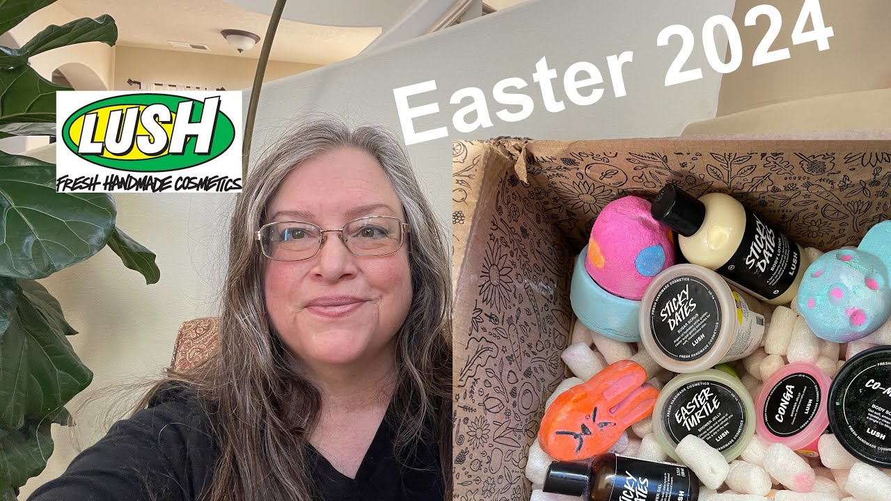 Lush Cosmetics Easter 2024 (7 products) unboxing