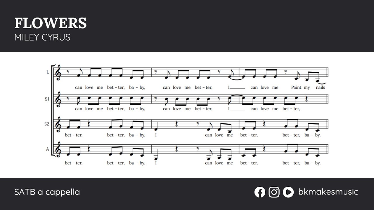 Flowers by Miley Cyrus | SSA & Lead a cappella (arr. BK Riha)